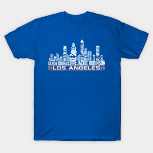 Los Angeles Baseball Team All Time Legends, Los Angeles City Skyline T-Shirt